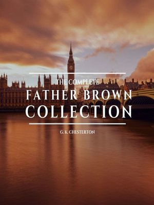 cover image of The Complete Father Brown Collection